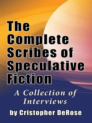 cover image of The Complete Scribes of Speculative Fiction